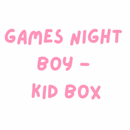 Games Night Kid Boxes